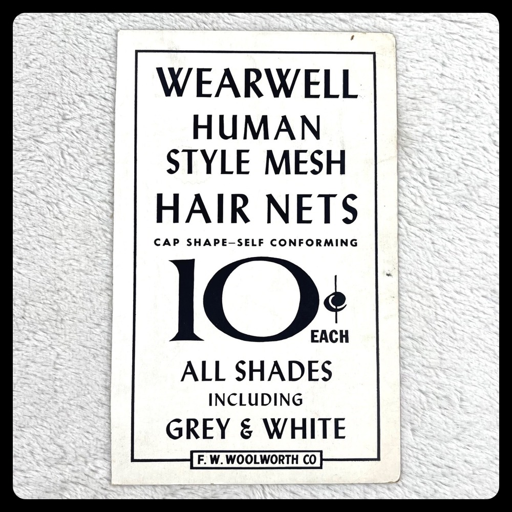 1940s Woolworth‎ Wearwell Hair Nets Vintage Advertising Sign
